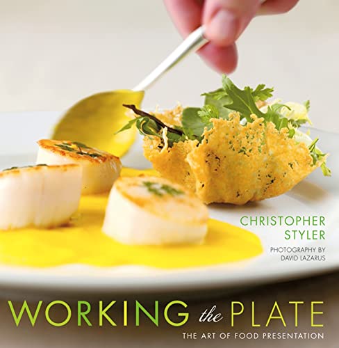 Stock image for Working the Plate: The Art of Food Presentation for sale by HPB-Red