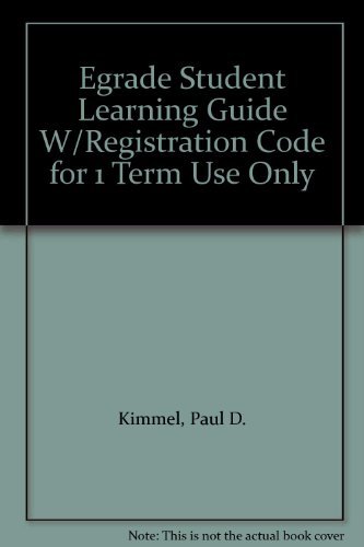 eGrade Student Learning Guide w/Registration Code for 1 term use only (Wiley Plus Products) (9780471479543) by Kimmel, Paul D.; Weygandt, Jerry J.; Kieso, Donald E.