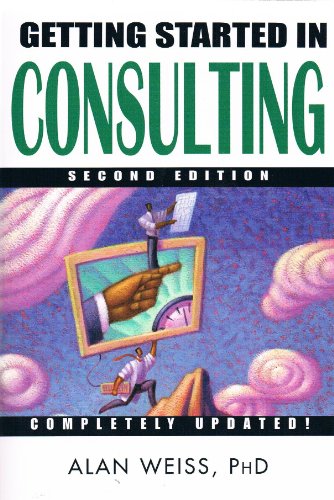 Imagen de archivo de Getting Started in Consulting, Second Edition a la venta por SecondSale