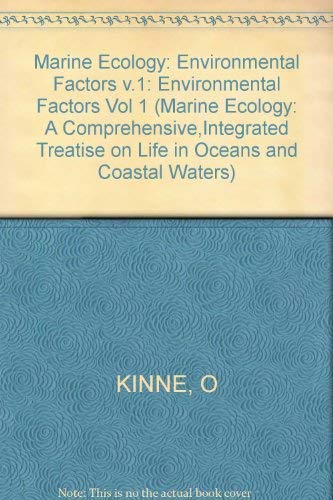 Stock image for Marine Ecology:A Comprehensive, Integrated Treatise on Life in Oceans and Coastal Waters, Volume 1: Environmental Factors, Part 3 for sale by BookDepart