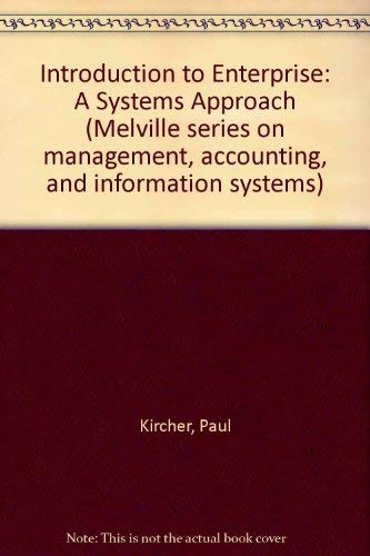 Introduction to Enterprise: A Systems Approach (Wiley Paperback Nursing Series) (9780471481256) by Kircher, Paul
