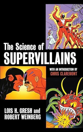 9780471482055: The Science of Supervillains