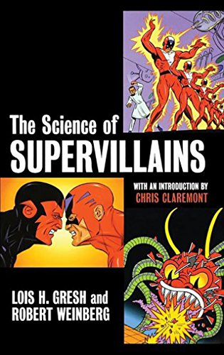 9780471482055: The Science of Supervillains