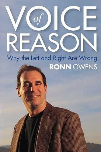 Stock image for Voice of Reason: Why the Left and Right Are Wrong for sale by BookHolders