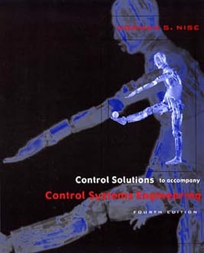Stock image for Control Systems Engineering, JustAsk! Control Solutions Companion for sale by The Book Spot