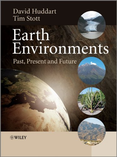 9780471485322: Earth Environments: Past, Present and Future