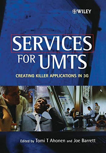 Beispielbild fr Services for UMTS: Creating Killer Applications in 3G zum Verkauf von Ergodebooks