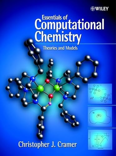 Imagen de archivo de Essentials of Computational Chemistry: Theories and Models a la venta por BooksRun