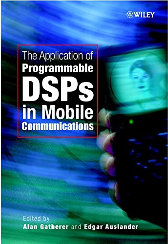 Imagen de archivo de The Application of Programmable DSPs in Mobile Communications a la venta por PsychoBabel & Skoob Books