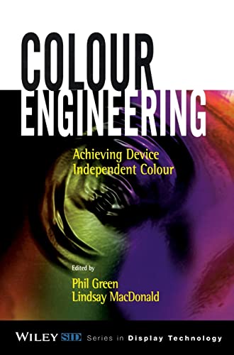 Imagen de archivo de Colour Engineering: Achieving Device Independent Colour a la venta por Book Deals
