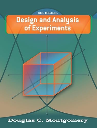 9780471487357: Design And Analysis Of Experiments