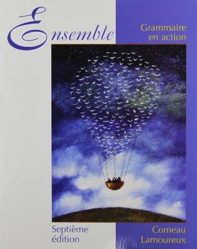 Beispielbild fr Ensemble: Grammaire en action (French Edition) zum Verkauf von GoodwillNI