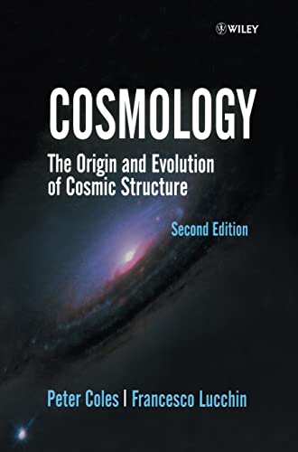 Cosmology (9780471489092) by Coles, Prof Peter; Lucchin, Francesco; Coles, Peter; Lucchin, F.