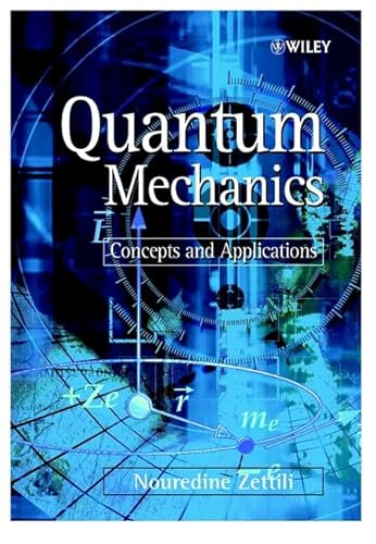 9780471489436: Quantum Mechanics: Concepts and Applications