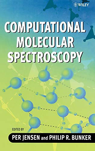 Stock image for COMPUTATIONAL MOLECULAR SPECTROS for sale by BennettBooksLtd