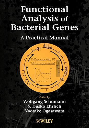 9780471490081: Functional Analysis of Bacterial Genes: A Practical Manual
