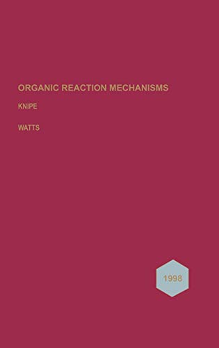 9780471490173: Organic Reaction Mechanisms 1998 (Organic Reaction Mechanisms Series): An annual survey covering the literature dated December 1997 to November 1998: 85