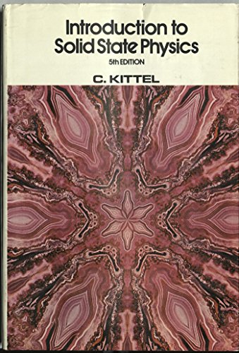 Beispielbild fr Kittel Introduction To Solid State ?physics? 5ed zum Verkauf von WorldofBooks