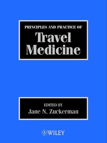 Beispielbild fr Principles and Practice of Travel Medicine zum Verkauf von Anybook.com