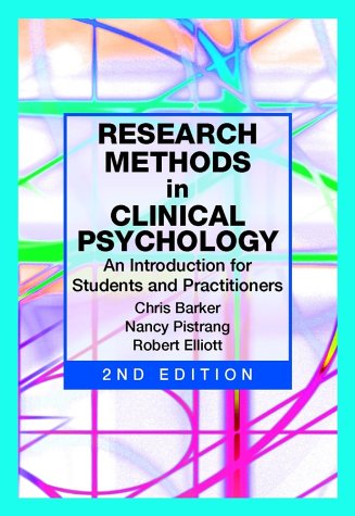 Beispielbild fr Research Methods in Clinical Psychology: An Introduction for Students and Practitioners zum Verkauf von BooksRun