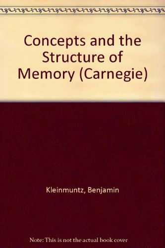 9780471491064: Concepts and the Structure of Memory (Carnegie S.)