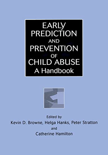 9780471491224: Early Prediction and Prevention of Child Abuse: A Handbook (Wiley Series in Child Care & Protection)