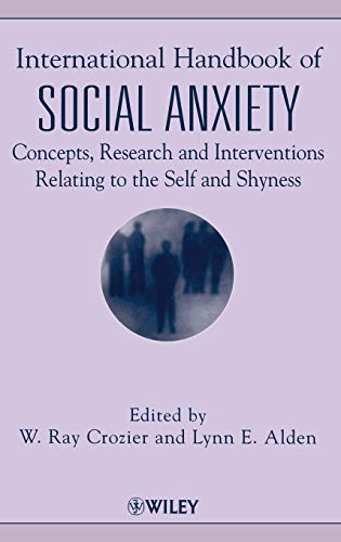 Beispielbild fr International Hdbk of Social Anxiety: Concepts, Research & Interventions Relating to the Self & Shyness (Psychology) zum Verkauf von BBB-Internetbuchantiquariat