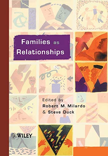 Beispielbild fr Families as Relationships (Social & Personal Relationships) zum Verkauf von Anybook.com