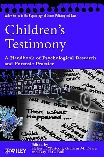 Beispielbild fr Children's Testimony: A Handbook of Psychological Research and Forensic Practice zum Verkauf von Smith Family Bookstore Downtown