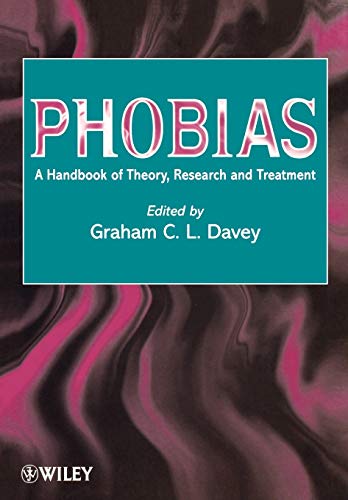 Imagen de archivo de Phobias: A Handbook of Theory, Research and Treatment a la venta por WorldofBooks