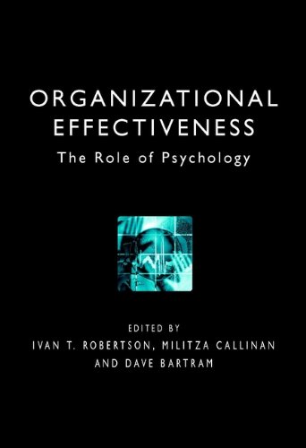 Beispielbild fr Organizational Effectiveness: The Role of Psychology zum Verkauf von dsmbooks