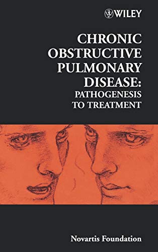 Beispielbild fr Chronic Obstructive Pulmonary Disease: Pathogenesis to Treatment - No. 234 (Novartis Foundation Symposia) zum Verkauf von WorldofBooks