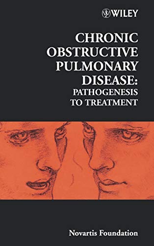 Chronic Obstructive Pulmonary Disease - Pathogenesis to Treatment No. 234 (9780471494379) by Chadwick, Derek J; Goode, Jamie A