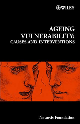 9780471494386: Ageing Vulnerability: Causes and Interventions: 235 (Novartis Foundation Symposia)