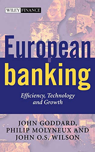 Stock image for European Banking : Efficiency, Technology and Growth for sale by Better World Books Ltd