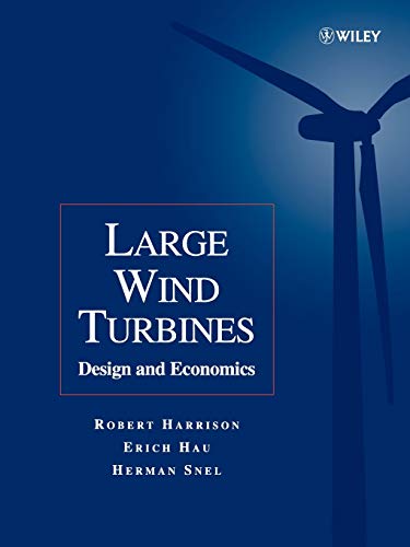 Stock image for Large Wind Turbines: Design and Economics for sale by Bahamut Media