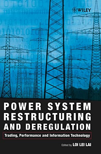 9780471495000: Power System Restructuring And Deregulation. Trading, Performance And Information Technology