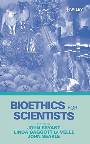 Beispielbild fr Bioethics for Scientists (Life Sciences) zum Verkauf von WorldofBooks