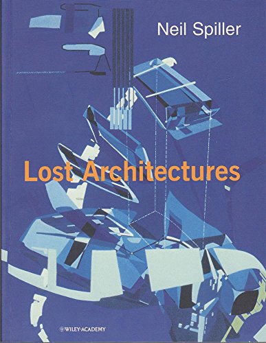 Beispielbild fr Lost Architectures zum Verkauf von WorldofBooks