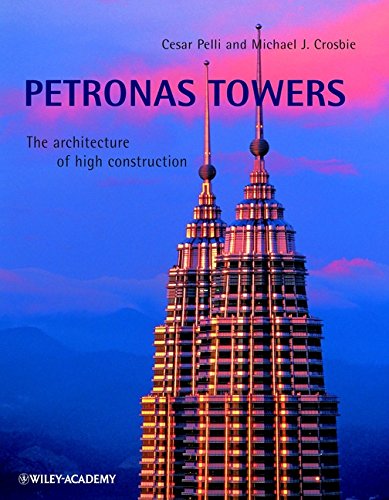 Stock image for Petronas Towers: The Architecture of High Construction for sale by MusicMagpie