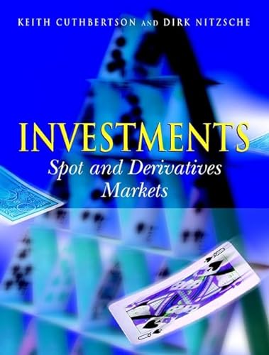 Beispielbild fr Investments: Spot and Derivatives Markets zum Verkauf von AwesomeBooks