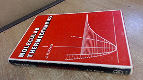 9780471495901: Molecular Thermodynamics: An Introduction to Statistical Mechanics for Chemists