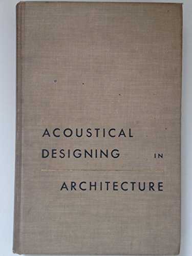 Stock image for Acoustical Designing in Architecture for sale by Books From California