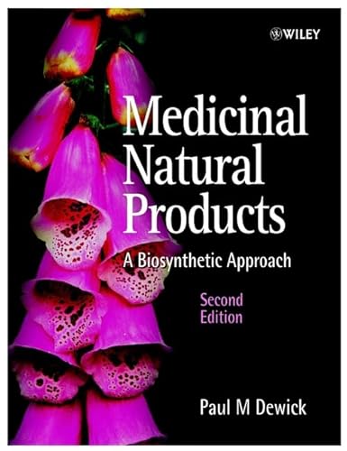 9780471496410: Medicinal Natural Products: A Biosynthetic Approach