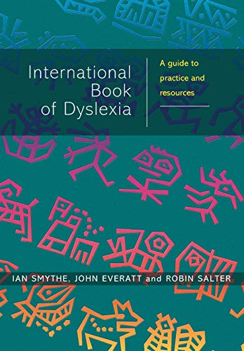 Stock image for The International Book of Dyslexia: A Guide to Practice and Resources for sale by MusicMagpie