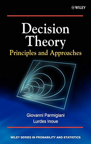 Imagen de archivo de Decision Theory: Principles and Approaches a la venta por Anybook.com