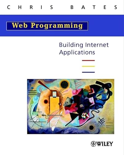 9780471496694: Web Programming: Building Internet Applications