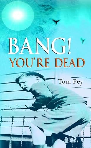 Stock image for Bang! You?re Dead for sale by WorldofBooks