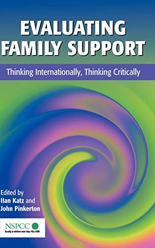 Stock image for Evaluating Family Support : Thinking Internationally, Thinking Critically for sale by Better World Books Ltd