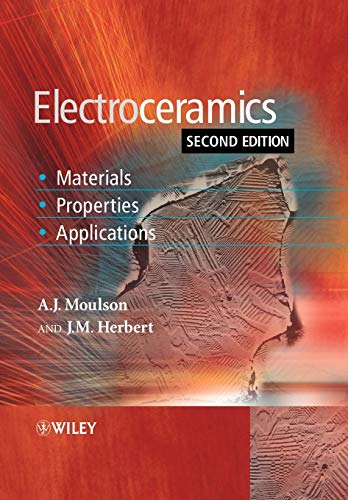 9780471497486: Electroceramics 2e: Materials, Properties, Applications